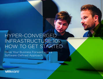 Hyper-Converged Infrastructure 101: How To Get Started - Arrow