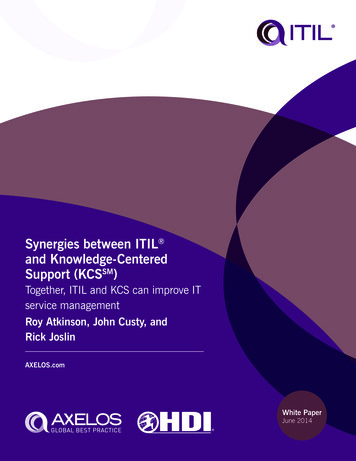 Synergies Between ITIL And Knowledge-Centered Support (KCS)
