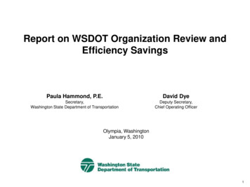 Report On WSDOT Organization Review And Efficiency Savings