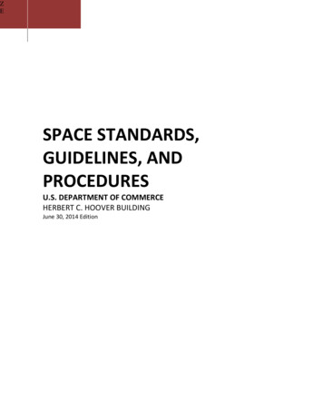 SPACE STANDARDS, GUIDELINES, AND PROCEDURES