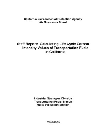 Staff Report: Calculating Life Cycle Carbon Intensity .