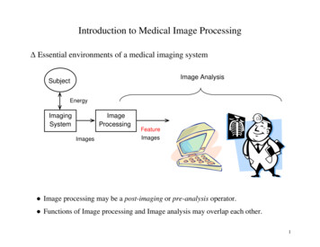 Introduction To Medical Image Processing