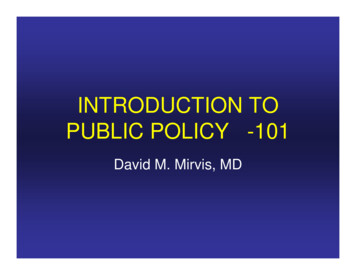 INTRODUCTION TO PUBLIC POLICY -101 - Urban Child Institute