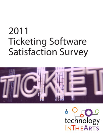 2011 Ticketing Software Satisfaction Survey - ArtsMan