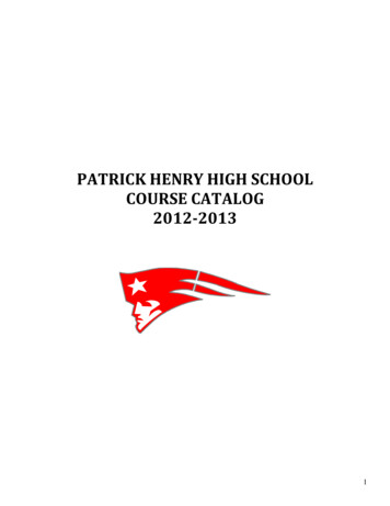 Patrick Henry High School Course Catalog 2012-2013