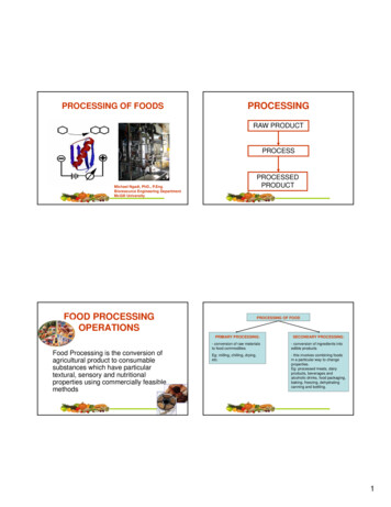 PROCESSING OF FOODS PROCESSING - McGill University