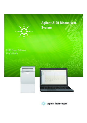 Agilent 2100 Bioanalyzer System 2100 Expert Software User's Guide