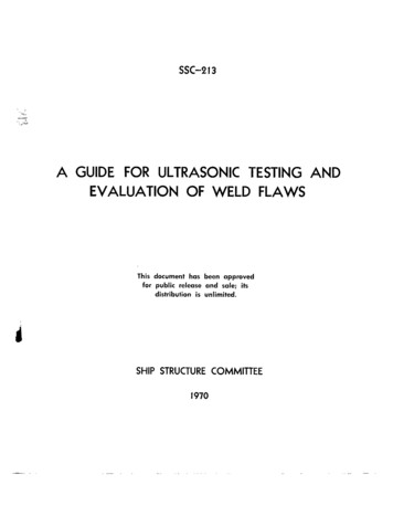A GUIDE FOR ULTRASONIC TESTING AND EVALUATION OF 