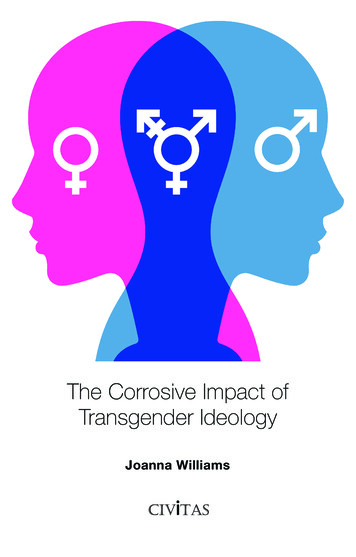 The Corrosive Impact Of Transgender Ideology