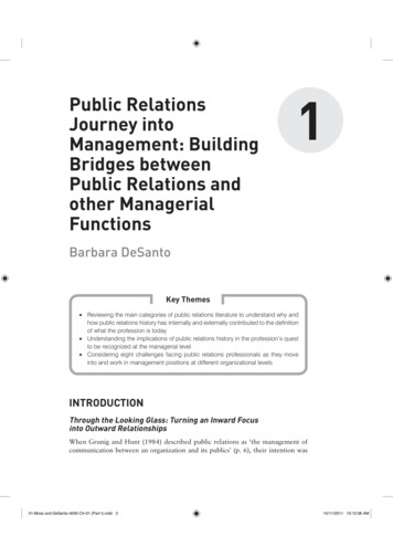 Public Relations Journey Into 1 Management: Building Bridges Between .