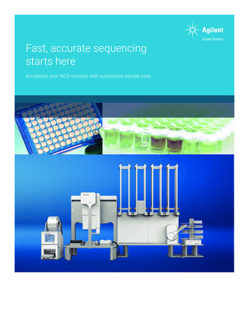 Fast, Accurate Sequencing Starts Here - Agilent Technologies