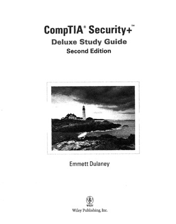 CompTIA Security Deluxe Study Guide : [exam SY0-301 ; With Exclusive .