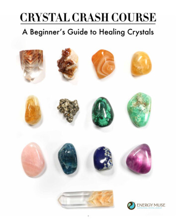 A Beginner’s UIDE To Healing Crystals - Energy Muse