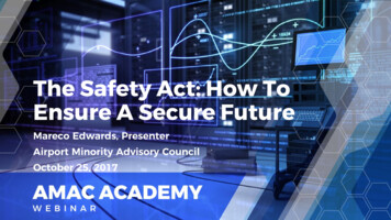 The Safety Act: How To Ensure A Secure Future - AMAC
