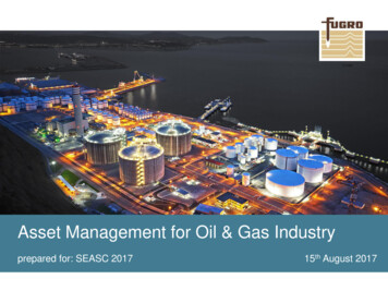 Asset Integrity And Management Solutions For Oil And Gas Industry