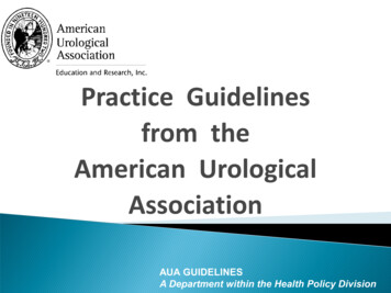 Practice Guidelines From The American Urological Association