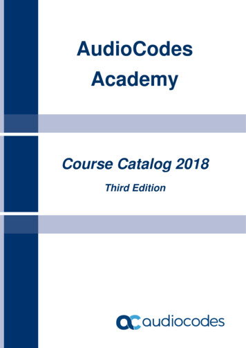 AudioCodes Academy Course Catalog Third Edition 2018 - Synnex
