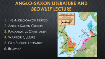 ANGLO-SAXON LITERATURE AND BEOWULF LECTURE
