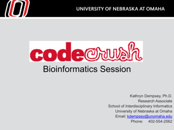 Bioinformatics Session - University Of Nebraska Omaha