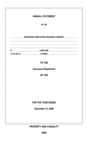 Bridgefield Employers Insurance Company Ending December 31, 2009