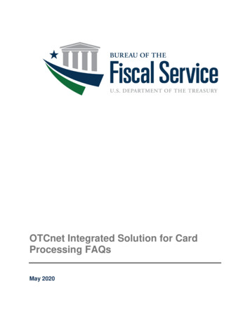 OTCnet Integrated Solution For Card Processing FAQs