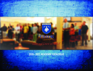 2020 - 2021 ACADEMIC CATALOGUE - Taylor College And Seminary