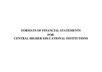 FORMATS OF FINANCIAL STATEMENTS FOR CENTRAL HIGHER . - Education