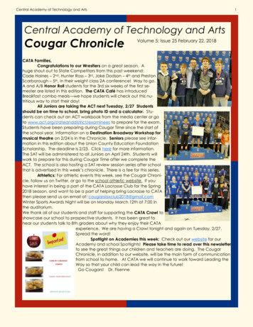 Central Academy Of Technology And Arts Cougar Chronicle Volume 5; Issue .