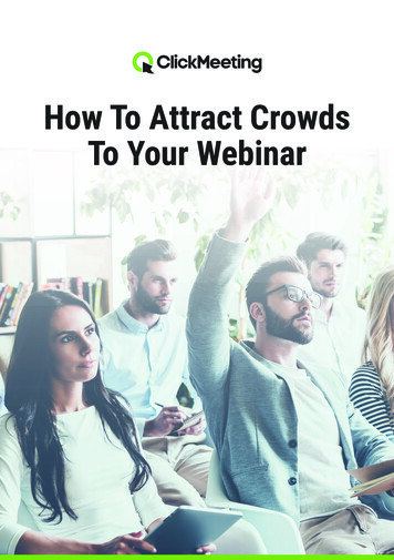 ClickMeeting How To Attract Crowds To Your Webinar