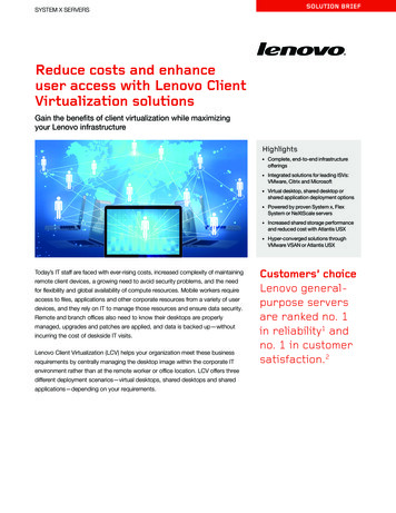 Reduce Costs And Enhance User Access With Lenovo Client Virtualization .