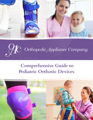 Comprehensive Guide To Pediatric Orthotic Devices