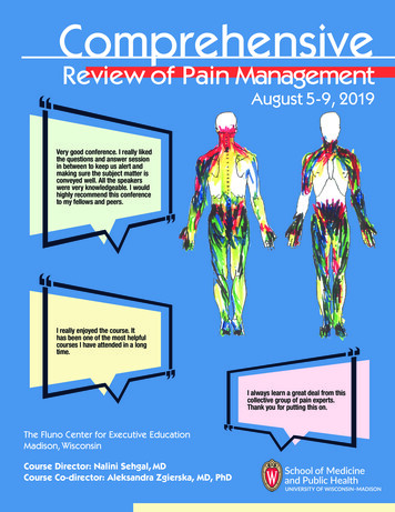 Review Of Pain Management - University Of Wisconsin–Madison