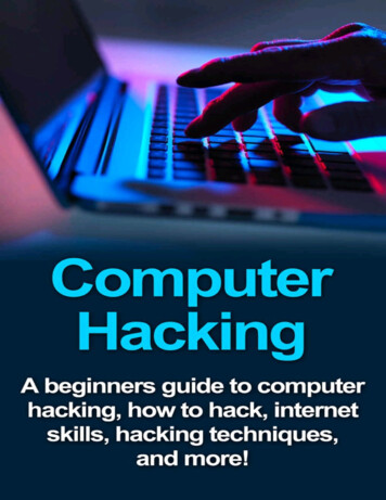 Computer Hacking: A Beginners Guide To Computer 