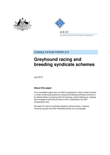 Consultation Paper CP 213 Greyhound Racing And Breeding . - ASIC