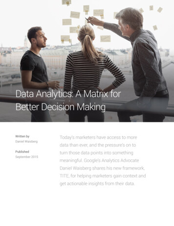 Data Analytics: A Matrix For Better Decision Making