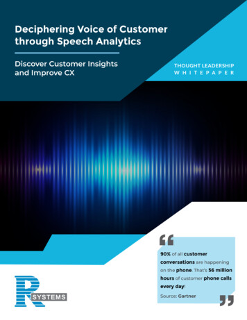 Deciphering Voice Of Customer Through Speech Analytics