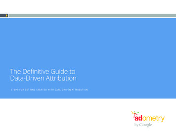 The Definitive Guide To Data-Driven Attribution - Google