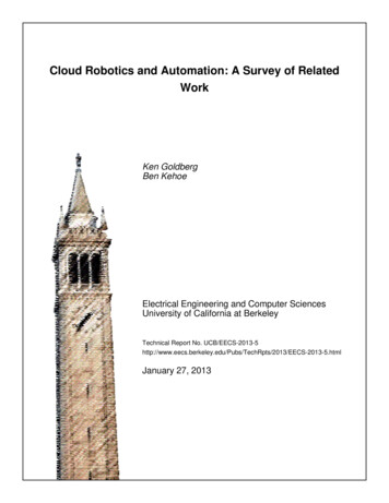 Cloud Robotics And Automation: A Survey Of Related Work