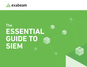 The ESSENTIAL GUIDE TO SIEM - Exabeam