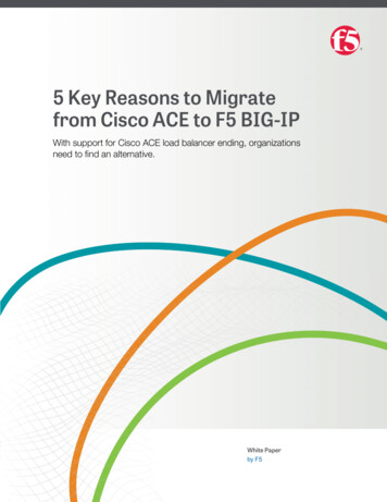 5 Key Reasons To Migrate From Cisco ACE To F5 BIG-IP