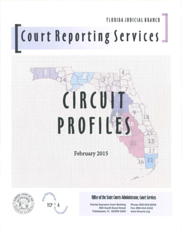 FLORIDA JUDICIAL BRANCH Court Reporting Ervice 