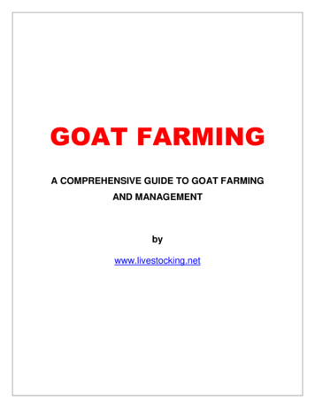 A COMPREHENSIVE GUIDE TO GOAT FARMING AND 
