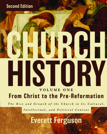 Church History, Volume 1: From Christ To The