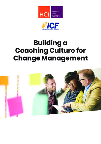 Building A Coaching Culture For Change Management