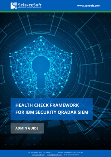 Health Check Framework For Ibm Security Qradar Siem