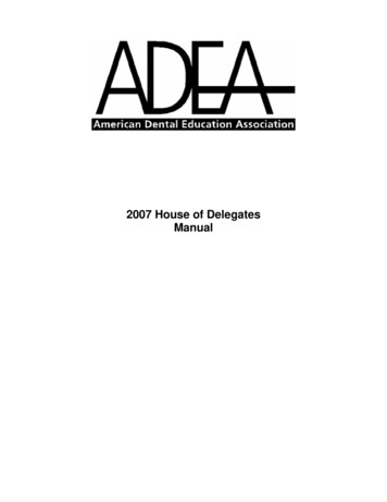 2007 House Of Delegates Manual - ADEA