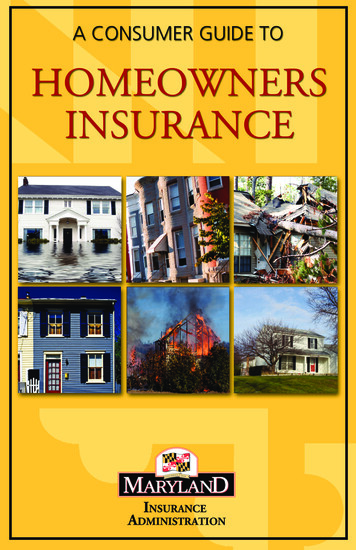 A Consumer Guide To HOMEOWNERS INSURANCE
