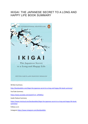 IKIGAI: THE JAPANESE SECRET TO A LONG AND HAPPY 