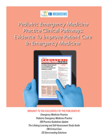 Pediatric Emergency Medicine Practice Clinical Pathways .