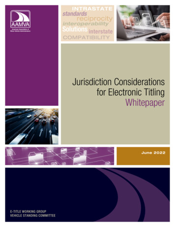 Jurisdiction Considerations For Electronic Titling Whitepaper
